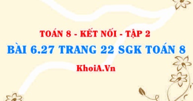 Bài 6.27 trang 22 Toán 8 Kết nối tri thức Tập 2